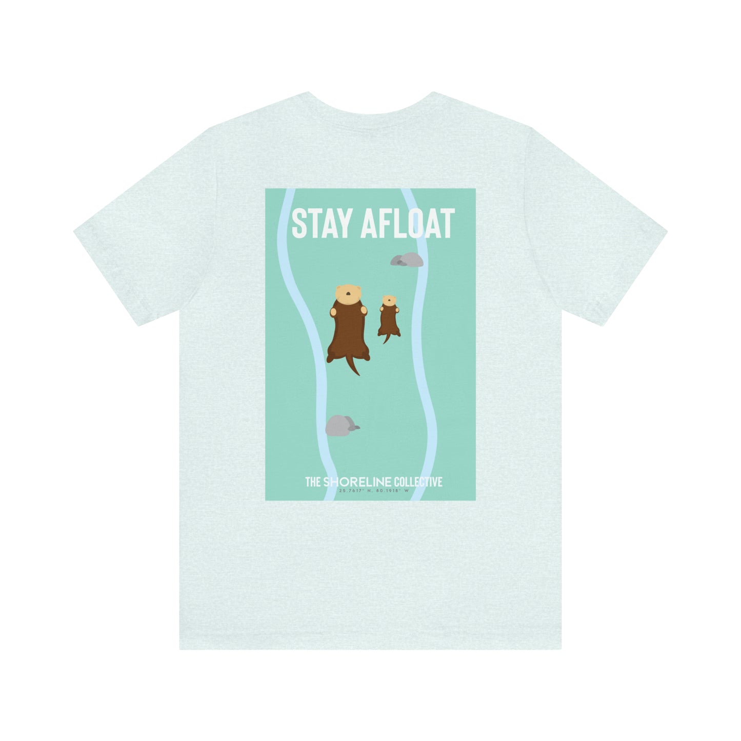 Stay Afloat Tee